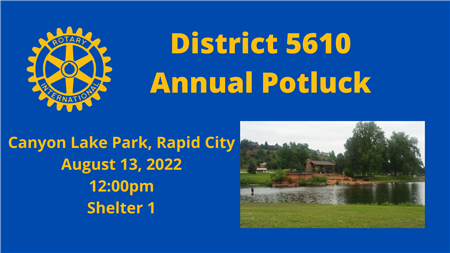 District 5610 Annual Potluck