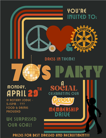 FRC #32 Social - &quot;Rotary is Rockin 70's Style!&quot;