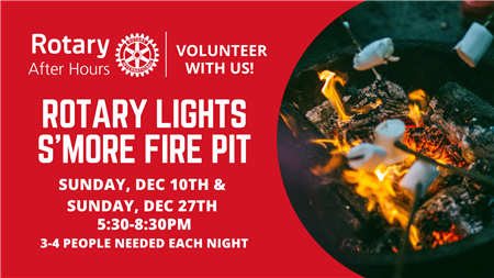 Rotary Lights: S’mores Fire Pit 12/27
