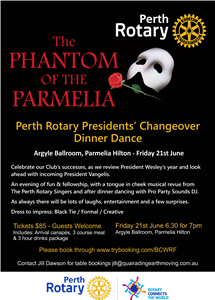 "Phantom of the Parmelia" Presidents' Changeover Dinner
