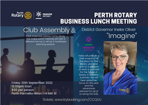 Perth Rotary Club Assembly & District Governor Ineke Oliver | "Imagine"