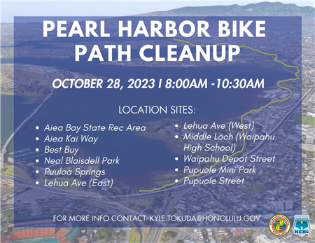 Pearl Harbor Bike Path Cleanup - Behind Best Buy