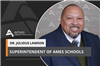 Dr. Julious Lawson, Superintendent, Ames Community Schools