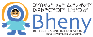Better Hearing in Education for Northern Youth (BHENY) Project Update