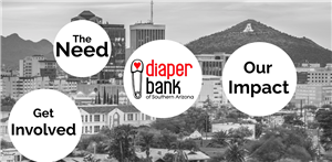 The Diaper Bank of Southern Arizona - Our District Grant
