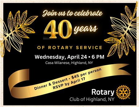Happy 40th Anniversary Highland Rotary Club