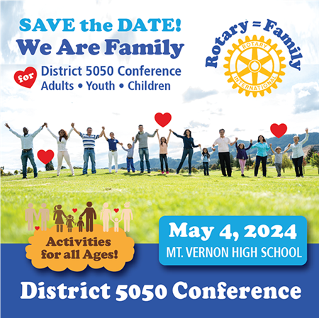 District 5050 Conference 2024 &quot;We Are Family&quot;
