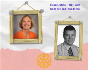 Classification Talks with Lorin Dixon and Linda Hill
