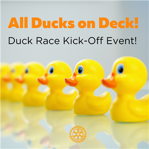 Duck Race Kick-Off Event & Board of Director Swearing In