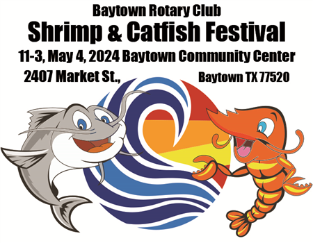 Baytown Rotary Shrimp & Catfish Festival 2024