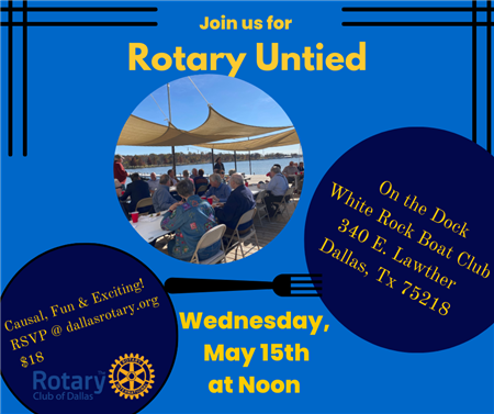 Rotary Untied!  Casual Club Meeting