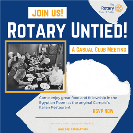 Rotary UnTied-  Casual Club Meeting  