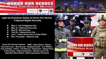 Light up Downtown to Honor our Heroes! 