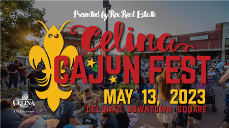 Celina Cajun Fest presented by REX Real Estate