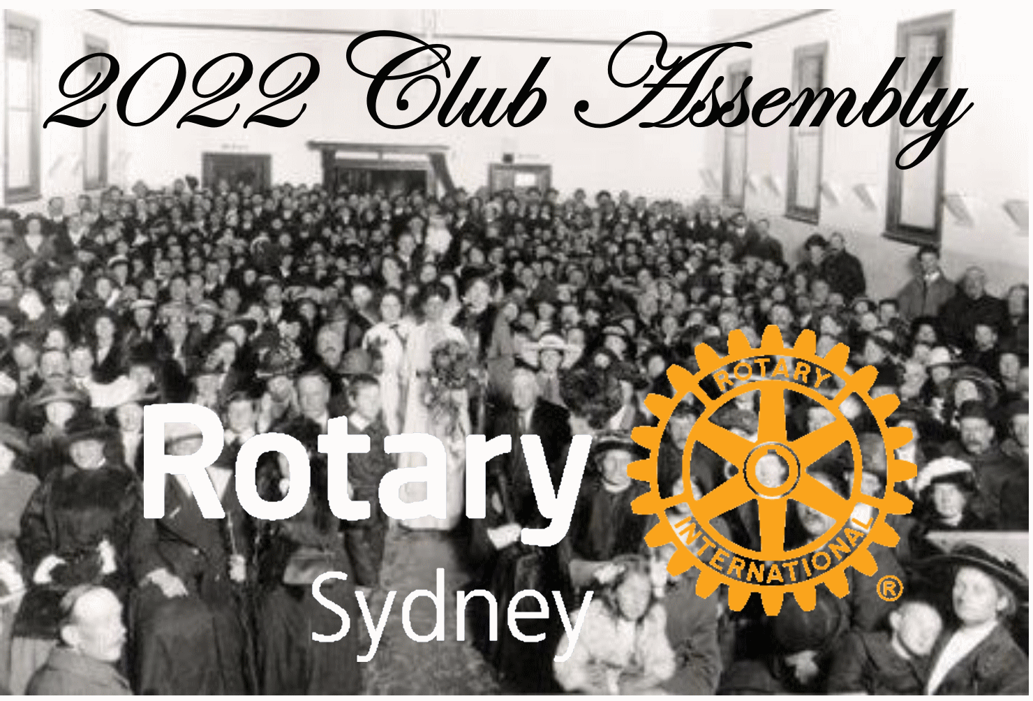 2022 Club Assembly - Face to Face Only