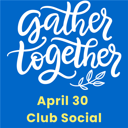 April Club Social
