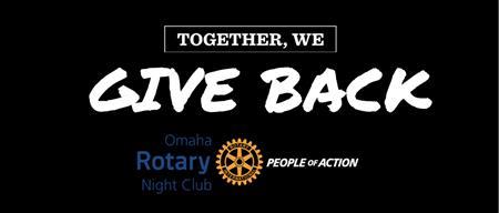 Omaha Night Rotary Gives Back