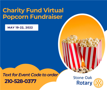 Stone Oak's Charity Fund Virtual Popcorn Fundraise