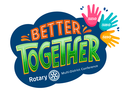 2024 &quot;Better Together&quot; Multi-District Confernce 