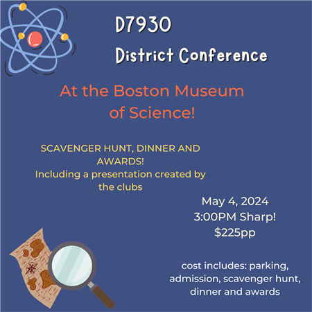 District Conference - Museum of Science