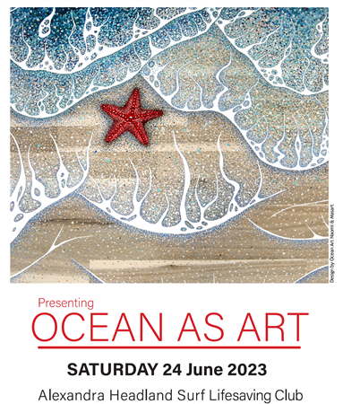 Ocean as Art Art Show (Alexandra Headland)