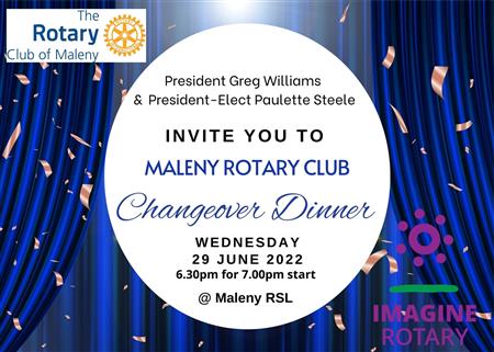 Rotary Club of Maleny Changeover Dinner