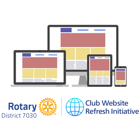 Rotary District 7030: Club Website Refresh Initiative