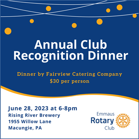 Emmaus Rotary Annual Club Recognition Dinner 