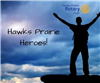 Hawks Prairie Heroes