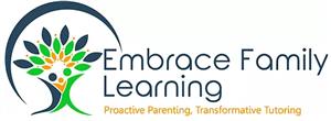 Embrace Family Learning / Proactive Parenting and Transformative Tutoring