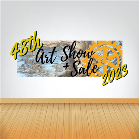 48th Rotary Art Show and Sale 2023