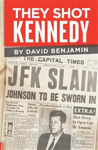 Discussion on “Coming-of-Age Novel,” They Shot Kennedy, Set in Madison