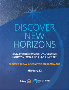 Highlights of the 2022 Rotary International Convention